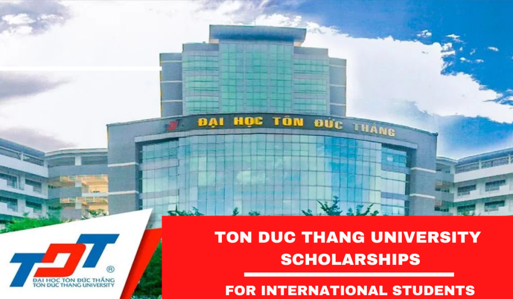 200 Scholarships for International Students to Study at Ton Duc Thang ...